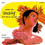 BILLIE HOLIDAY / MUSIC FOR TORCHING [180g LP]